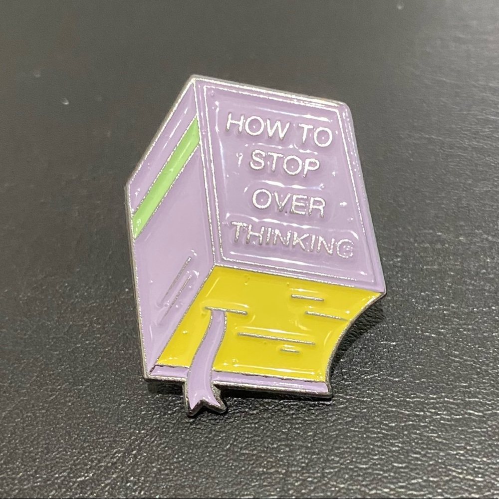 3/$35 |How To Stop Overthinking Mental Health Pin Badge Lapel Brooch Accessory